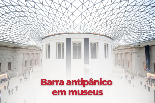 Barra antipânico em museus
