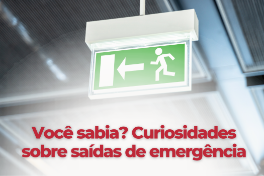 Você sabia? Curiosidades sobre saídas de emergência