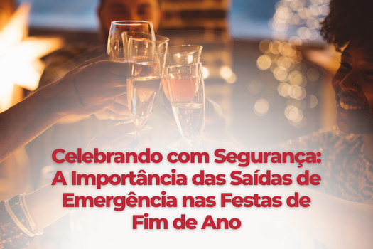 Celebrando com Segurança: A Importância das Saídas de Emergência nas Festas de Fim de Ano