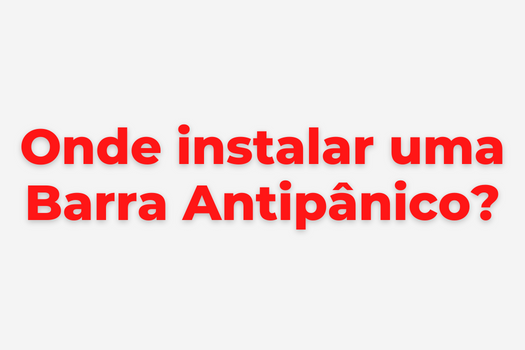 Barra Antipânico em portas de vidro