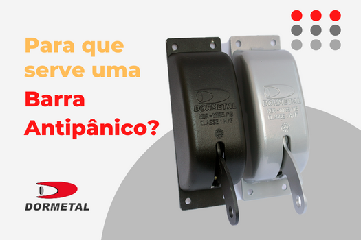 Para que serve uma barra antipânico?