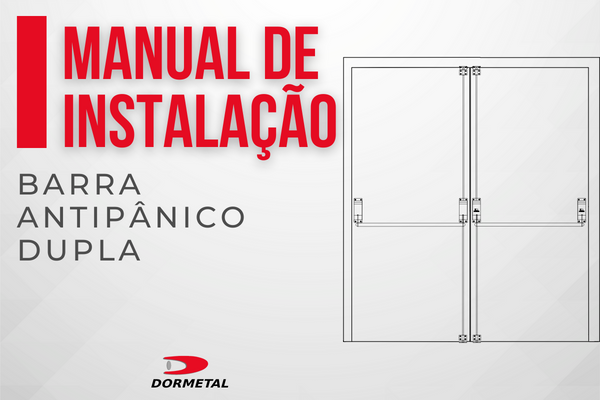 Manual de Instalação para Barra Antipânico Dupla