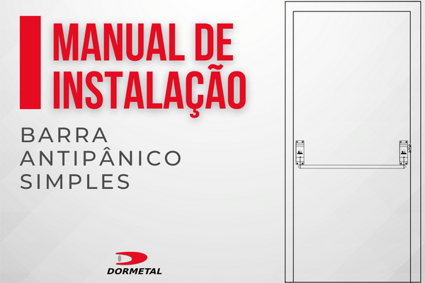 Manual de Instalação para Barra Antipânico Simples